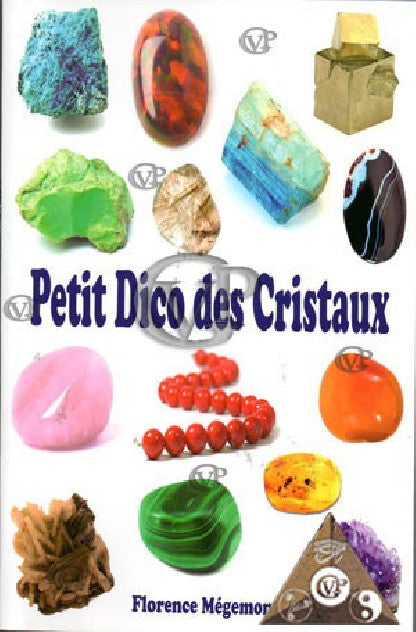 Petit dico des cristaux